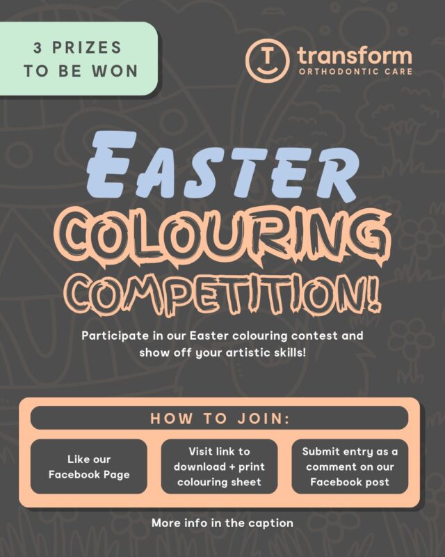 ð¨ Join our Easter Colouring Competition and show off your artistic skills!ð To download the colouring sheet and for more details follow the link:transformorthocare.com.au/easter-colouring-competitionThree winners will receive either a Haigh's soft toy Easter bilby, a soft toy koala, or a Haigh's branded Easter mug (each prize comes with a milk chocolate egg) ðTransform Orthodontic Care will also donate $100 to a charity of each winner’s choice.ð️Get your colouring tools and get creative. We can’t wait to see your masterpieces!Entries close at 11.59pm on 2 April 2026.Share this to someone who may want to win an Easter treat! ð¥---
All eligible entrants will be entitled to a FREE complimentary consult including X-Rays and Scans valued up to $175. To redeem this offer and claim any prizes won, please complete the colouring sheet, post it in the comments on our pinned Facebook post, and like our Facebook page. Terms and conditions apply. South Australian residents only. Open to all ages.#TOCGiveaway #EasterCompetition #ColouringCompetition